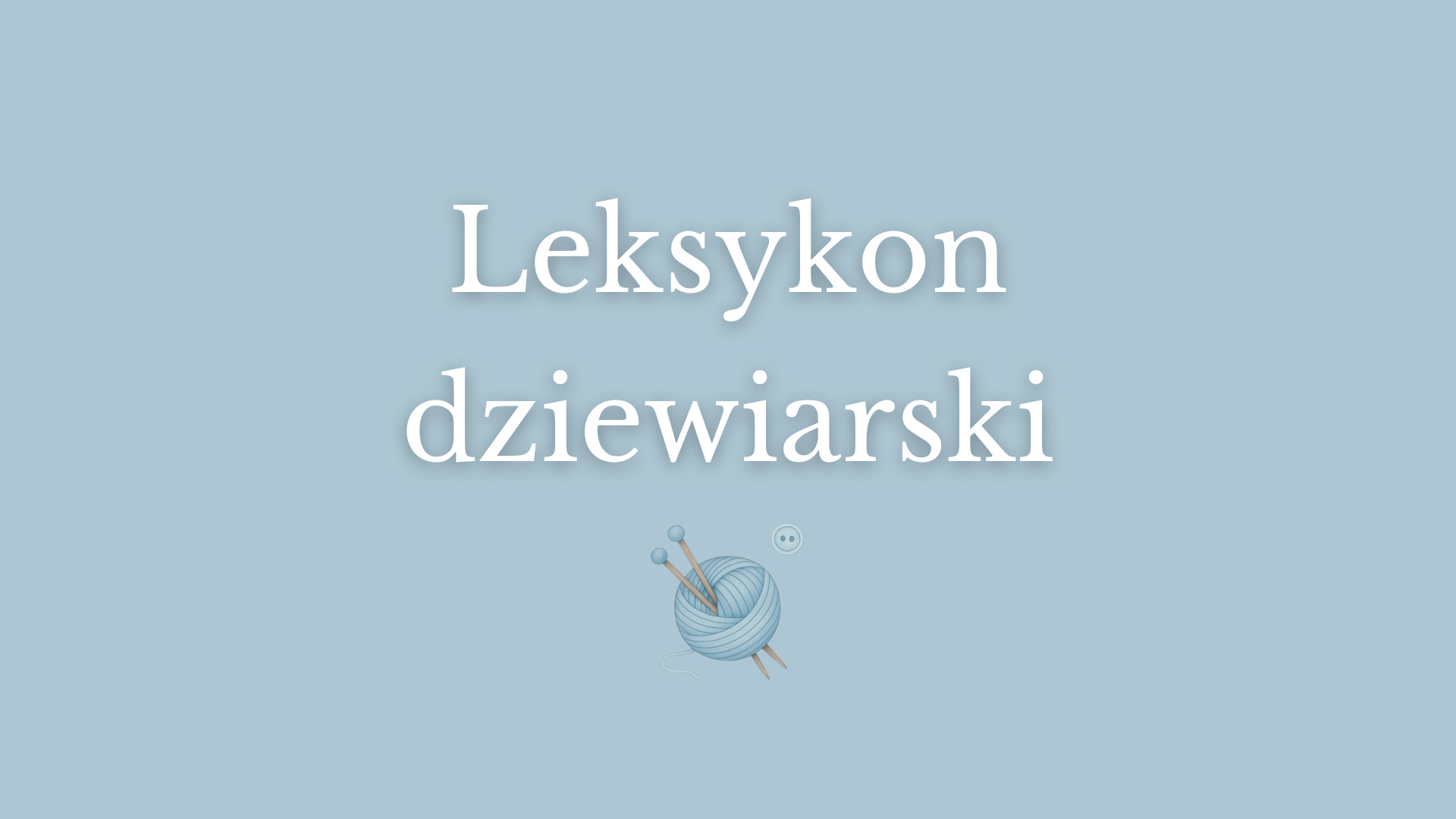 leksykon dziewiarski